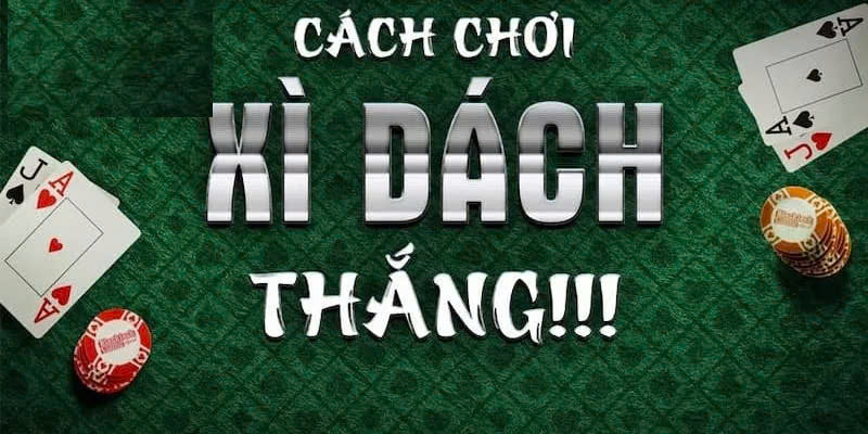 Cách chơi xì dách 69VN thắng 